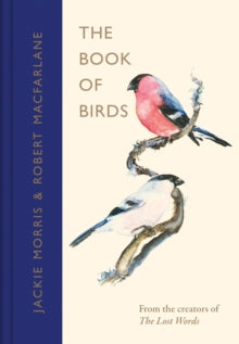 The Book of Birds : A Field Guide to Wonder and Loss - PRE-ORDER