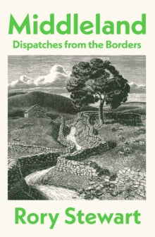Middleland : Dispatches from the Borders (SIGNED)