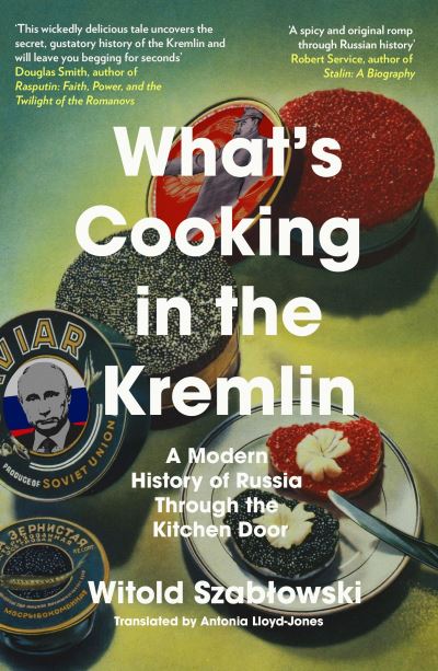 What's cooking in the Kremlin