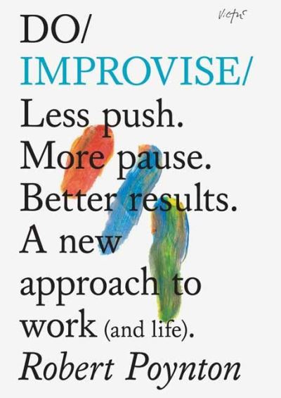 Do improvise