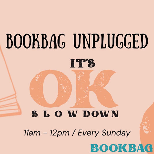 Sundays / Bookbag Unplugged