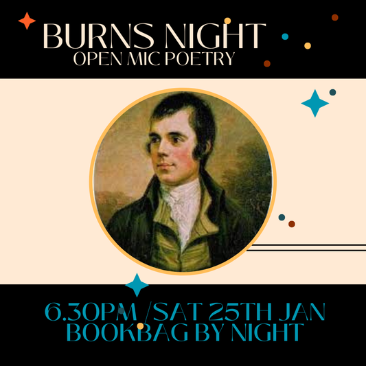 Sat 25 Jan / Bookbag By Night presents Burns Night