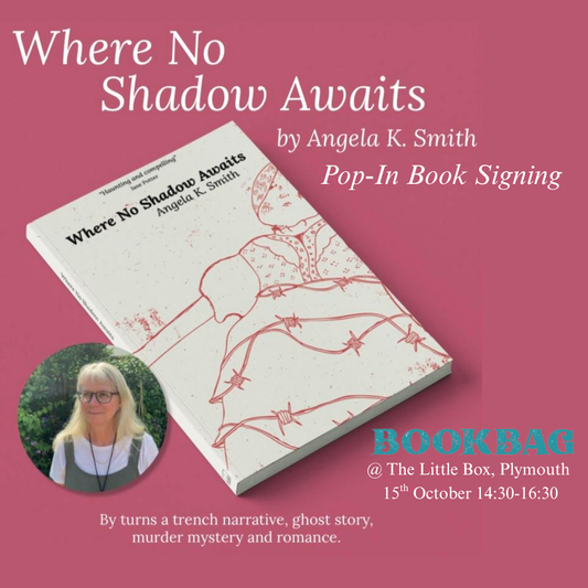 Wed 15 October / Book Signing with Angela K. Smith @ The Box Plymouth