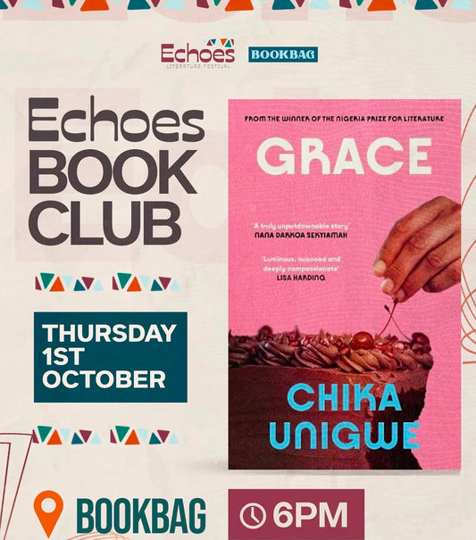 Thurs 1 Oct / Echoes Book Club: Grace