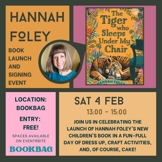 Sat 4 Feb| 'The Tiger Who Sleeps Under My Chair' Book Launch Event with Hannah Foley