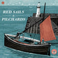 Red Sails & Pilchards by Matt Johnson