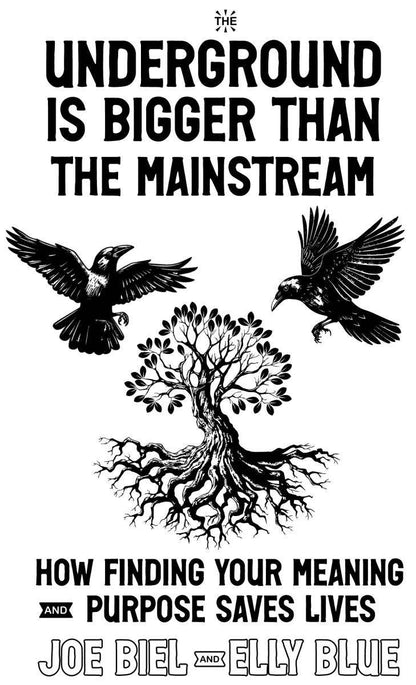 The Underground Is Bigger than the Mainstream (Zine)