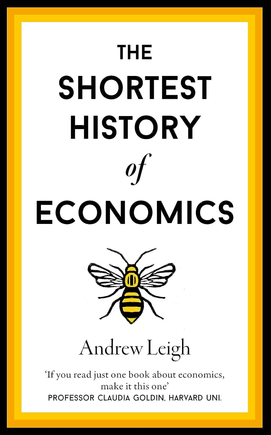 The Shortest History of Economics