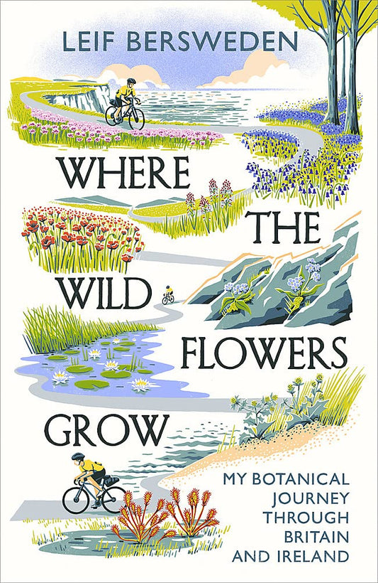 Where the Wildflowers Grow - SIGNED