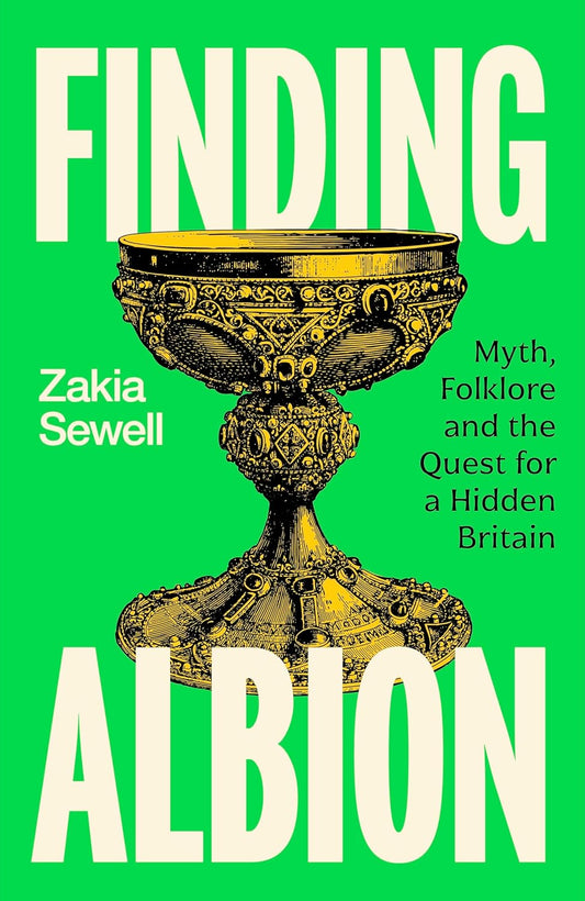 Finding Albion : Myth, Folklore and the Quest for a Hidden Britain - PRE ORDER