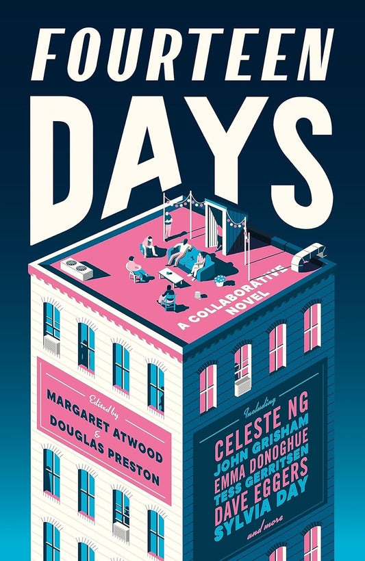 Fourteen Days: A Collaborative Novel [PRE ORDER]