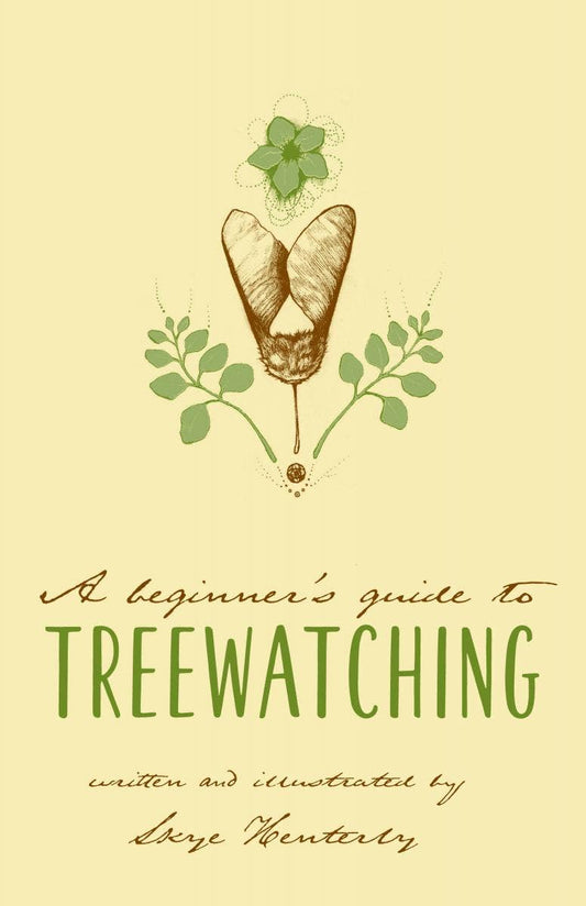 Beginner's Guide to Treewatching (Zine)