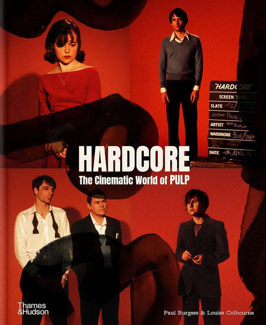 Hardcore : The Cinematic World of Pulp [PRE ORDER]