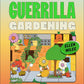 Get guerrilla gardening