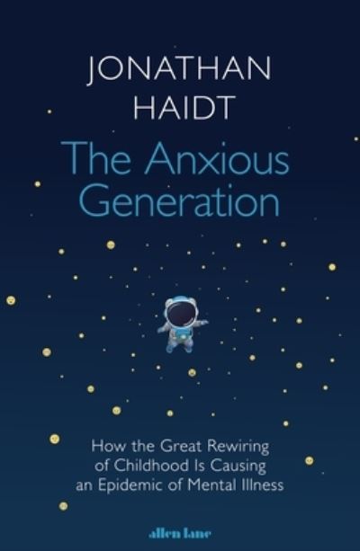 The anxious generation