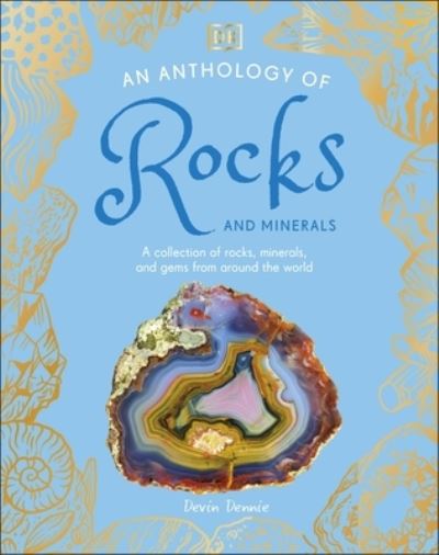 An anthology of rocks and minerals