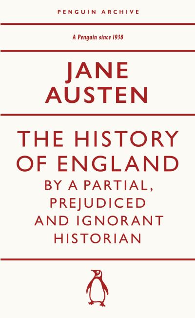 The history of England by a partial, prejudiced and ignorant historian