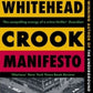 Crook manifesto