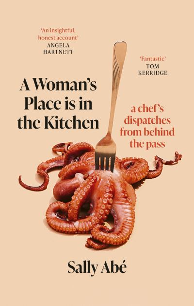A woman's place is in the kitchen