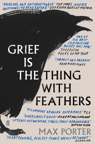 Grief is the thing with feathers