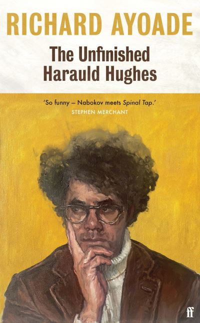 The unfinished Harauld Hughes