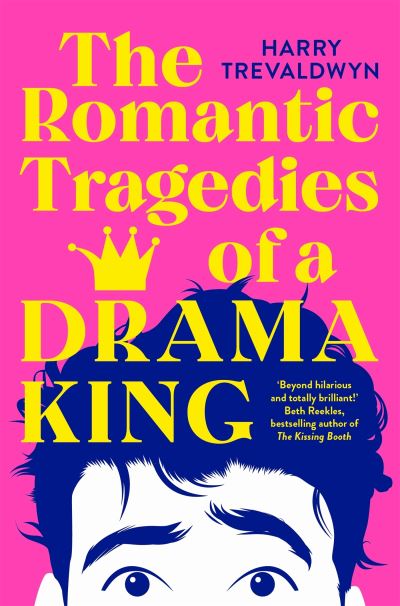 The romantic tragedies of a drama king