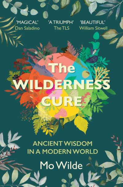 The wilderness cure