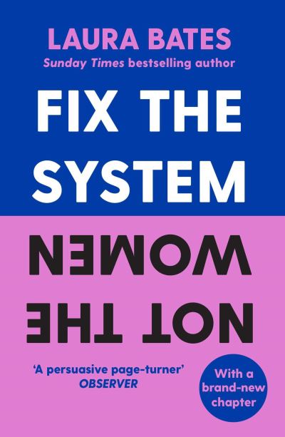 Fix the system, not the women