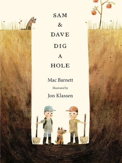 Sam & Dave Dig a Hole