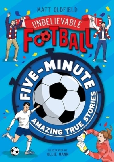 Five-minute amazing true stories