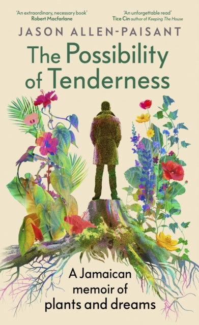 The Possibility of Tenderness - PRE ORDER