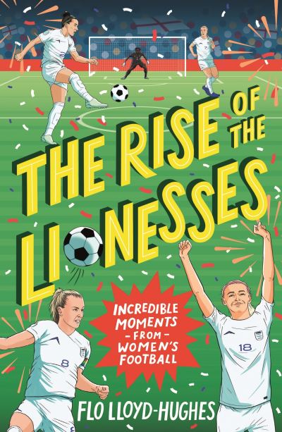 The rise of the Lionesses