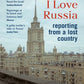 I love Russia