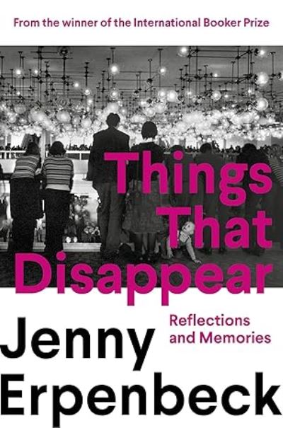 Things That Disappear