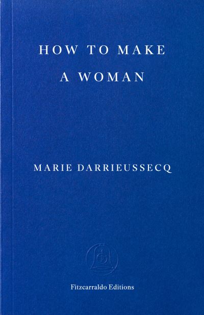 How to Make a Woman