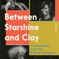 Between starshine and clay