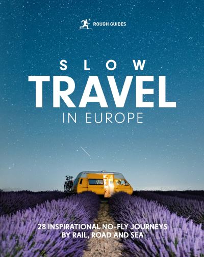 Slow Travel in Europe