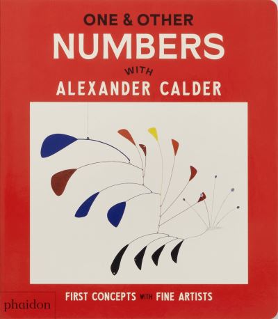One & Other Numbers With Alexander Calder