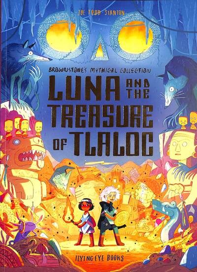 Luna and the treasure of Tlaloc