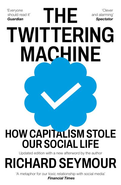 The twittering machine