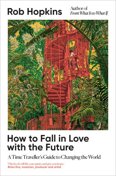 How to Fall in Love With the Future