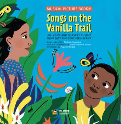 Songs on the vanilla trail