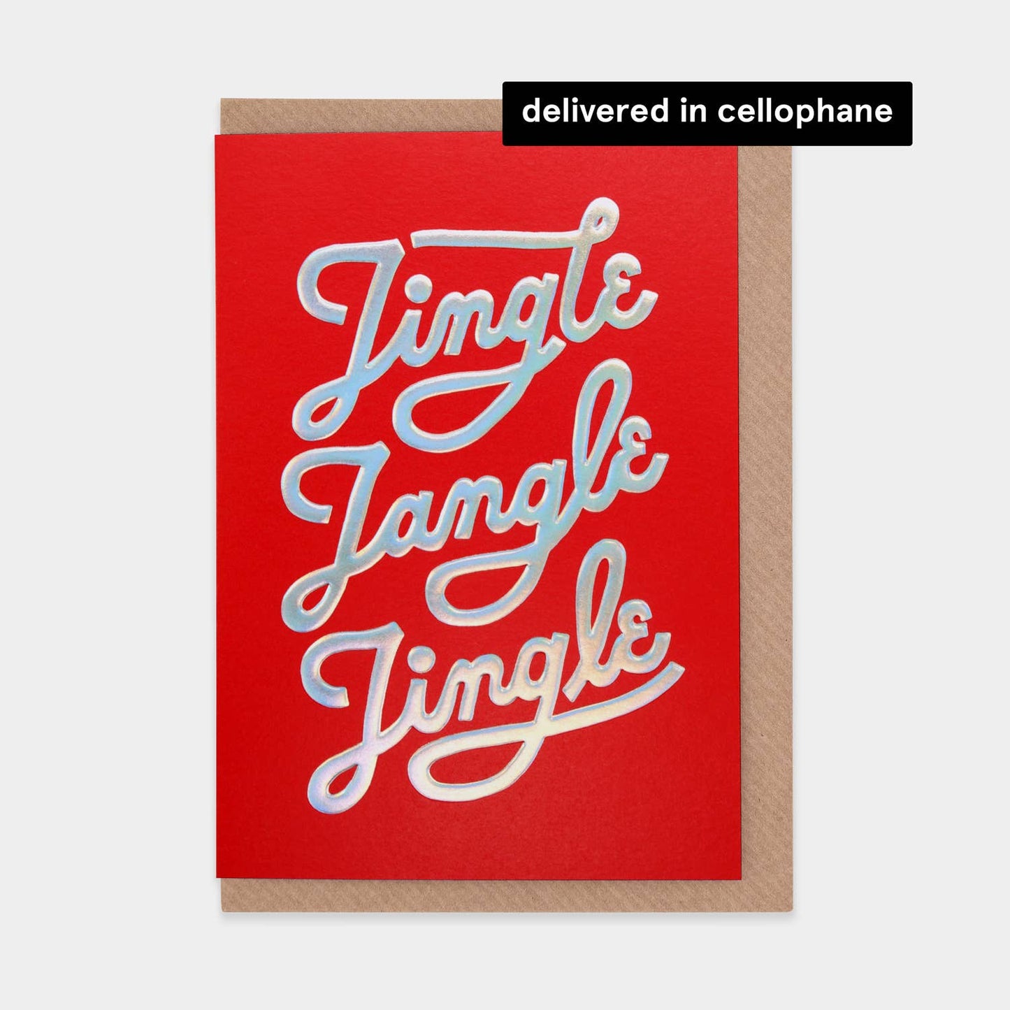 Jingle Jangle Jingle Christmas Card (in cellophane)