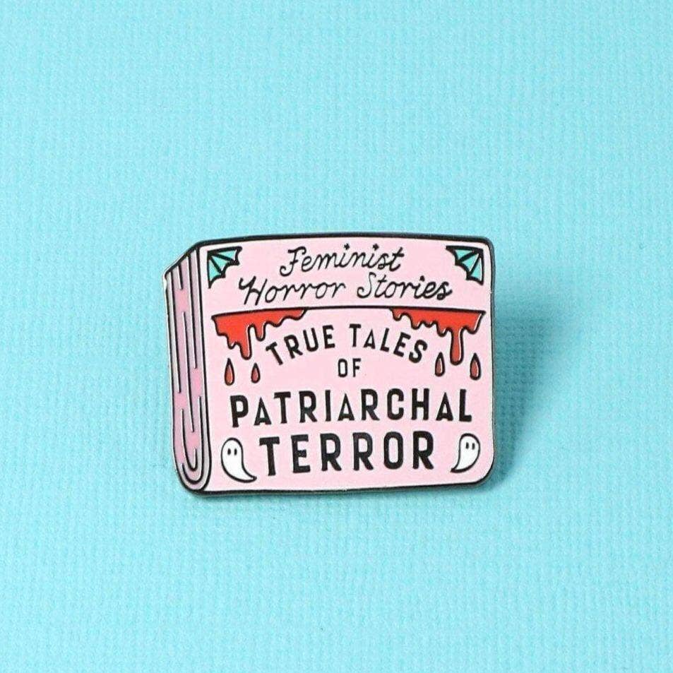 Patriarchal Terror Enamel Pin