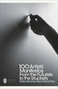 100 Artists' Manifestos