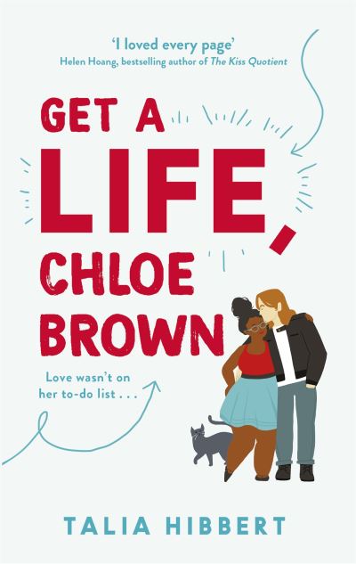 Get a Life, Chloe Brown