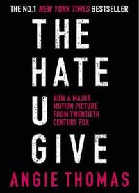 The hate u give