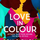Love in Colour