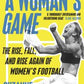 A woman's game