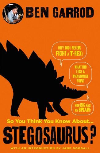 So You Think You Know About Stegosaurus?